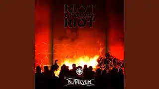 Riot Against Riot