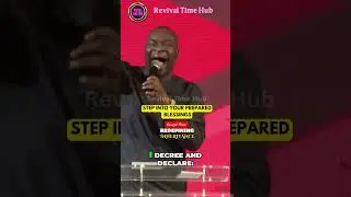 Step into Your Prepared Blessings || #revivaltimehub #apostlejoshuaselman #motivation #faith