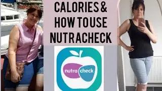 Nutracheck walk-through & Calorie Counting hints & tips