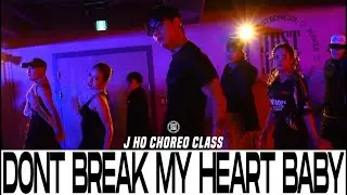 J HO CHOREO CLASS | Parris Goebel - DONT BREAK MY HEART BABY | @JustJerkDanceAcademy