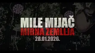 Mile Mijač - Mirna Zemlja (Official Video)