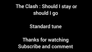 The Clash  : Should I stay or should I go / bass cover 