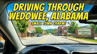 Driving through Wedowee, Alabama