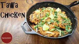 Tawa Chicken