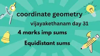 10th maths vijaya kethanam series DAY 31 || ch 7 coordination geometry distance between anytwo point