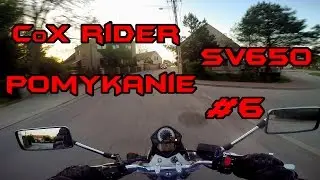 CoX Rider ►SV650◄ Pomykanie #6