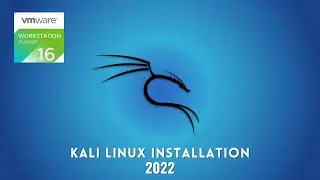 Kali Linux Installation in VMWare 2022