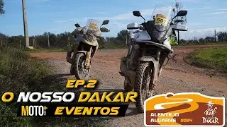 EP. 2 - O Nosso Dakar 2024 | Eventos