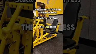 PLANET FITNESS 30-МИНУТНАЯ ЭКСПРЕСС-ТРЕНИРОВКА, УПРАЖНЕНИЕ 4 &mdash; РУКОВОДСТВО ПО ЖИМУ НОГАМИ 🟡