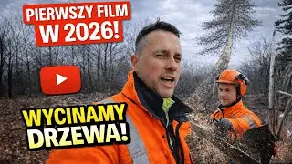 Pierwsza rzecz na zarośniętej działce przed budową domu? WYCINKA DRZEW | Sezon 2026 czas zacząć!