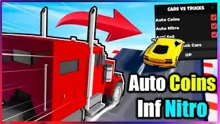 🚖 Cars vs Trucks Script - Inf Nitro, Fast Coins, Anti Fall & More