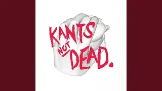 Kants Not Dead