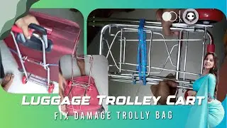 Trolley Frame for Luggage Holder Bought from Amazon | Used When VIP Trolley Wheel Broke