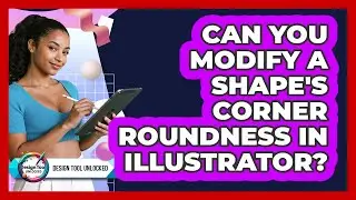 Can You Modify A Shape's Corner Roundness In Illustrator?