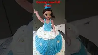 coming soon / Elsa doll / Elsa doll cake tutorial #shortvideo #elsa #dollcake