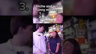Lonche and willito funny moments 😂😂 #clipfarming #clips #lonche #willito #ArribalaFES