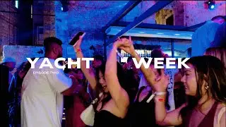 Yacht Week Ep 02