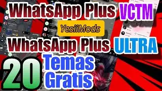 WhatsApp Plus Ultra y VCTM YesiiMods &uacute;ltimas versiones