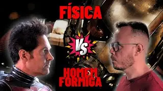 Homem Formiga versus F&iacute;sica