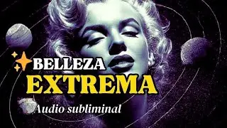🌹El Subliminal F&iacute;sico M&aacute;s Potente🔥: Piel Perfecta,Cara,Labios,Senos,Gl&uacute;teos,Gabello...✨️