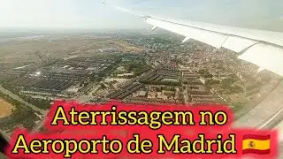 MADRID VISTA DO ALTO 🇪🇦 Aterrissagem no Aeroporto de Madrid - Adolfo Suárez - Barajas 