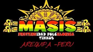 Concurso Tiembla la Tierra 2024 Tinkus Masis Arequipa