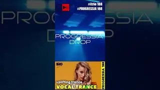 PROGRESSIA Drop 188 #shorts #music #vocaltrance #upliftingtrance #progressivetrance