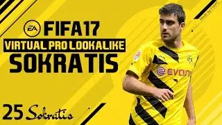 FIFA 17 | VIRTUAL PRO LOOKALIKE TUTORIAL - SOKRATIS PAPASTATHOPOULOS