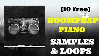 [FREE FOR PROFIT] boombap piano loops and samples 