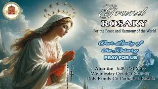 Eucharistic mass celebration and Grand Rosary for Peace and Harmony of the World