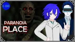 【PARANOIA PLACE/縦型配信】悪夢のような世界。#1【0-ENK/Oga-Emmet/姓_名】