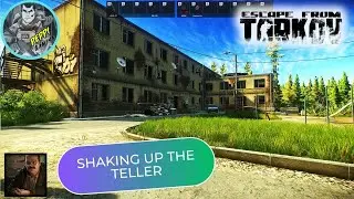 SHAKING UP THE TELLER QUEST (ESCAPE FROM TARKOV) PRAPOR QUEST