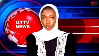 GTTV NEWS IN ENGLISH WITH ISATOU COLLEY