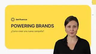 Getfluence para los anunciantes - &iquest;Como crear una nueva campa&ntilde;a?