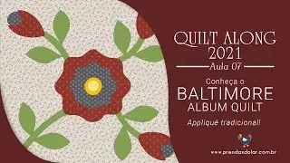 BALTIMORE ALBUM QUILT: conhe&ccedil;a (e fa&ccedil;a!) a tradicional t&eacute;cnica de Appliqu&eacute; em um quilt de Patchwork