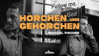 Horchen und Gehorchen | Michael Fischer | KdN Hanau