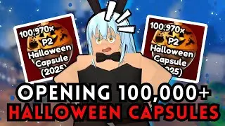 ОТКРЫВАЕМ БОЛЕЕ 100 000 КАПСУЛ P2 К ХЭЛЛОУИНУ!! 🎃 | Аниме Last Stand