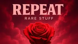 🎵 NEW SONG 2025 | REPEAT &ndash; Rare Stuff | Official Audio  