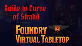 Foundry Adventure Modules - Curse of Strahd