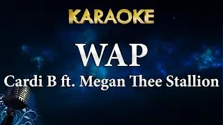 Cardi B - Wap ft. Megan Thee Stallion (Karaoke Instrumental)