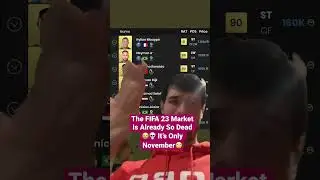 The FIFA 23 Market Is Already So Dead😳💀 It&rsquo;s November #fifa23 #market #easports