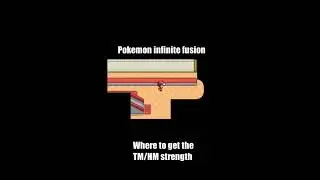 Pokemon infinite fusion (where to get Strength)