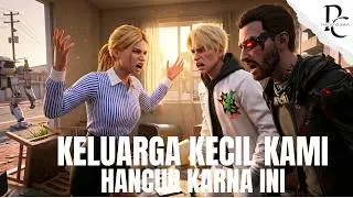 MASALAH KECIL BISA MENJADI DAMPAK YANG BESAR !!! KELUARGA KECILKU -_- !!! GTA 5 ROLEPLAY