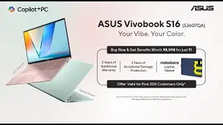 ASUS Vivobook S16 (S3607QA) | Your Vibe Your Color