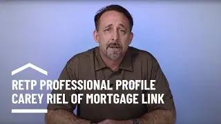 Real Estate Top Performers - Profile Series - Carey Riel of Mortgage Link, Inc.