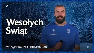 WESOŁYCH ŚWIĄT | Życzą piłkarze Lecha Poznań