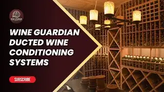 Wine Guardian Ducted Wine Conditioning Systems