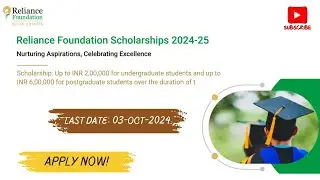Reliance Foundation Scholarships 2024-25 | UG PG Scholarship 2024-25 | Apply Now