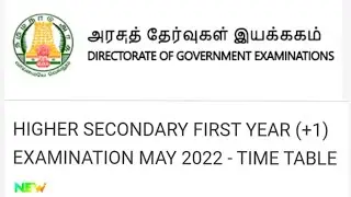 HIGHER SECONDARY FIRST YEAR ( +1 ) EXAMINATION MAY 2022 - TIME TABLE