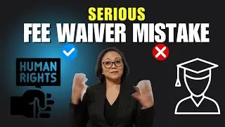 Fee waiver mistake story - Big Mistake if you are a student